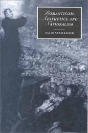 Front cover of Romanticism, aesthetics, and nationalism by David Aram Kaiser