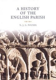 Front cover of A History of the English Parish by N. J. G. Pounds