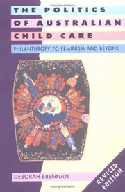 Front cover of The politics of Australian child care by Deborah Brennan