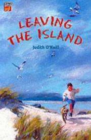 Cover of Leaving the Island by Judith O'Neill