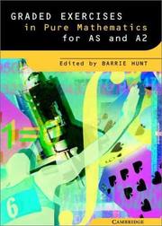 Front cover of Graded Exercises in Pure Mathematics (Graded Exercises in Advanced Level Mathematics) by Barrie Hunt