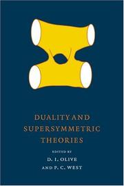 Front cover of Duality and supersymmetric theories by P. C. West