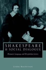 Front cover of Shakespeare and Social Dialogue by Lynne Magnusson