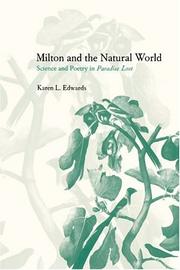 Front cover of Milton and the Natural World by Karen L. Edwards