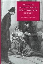Cover of Detective fiction and the rise of forensic science by Ronald R. Thomas
