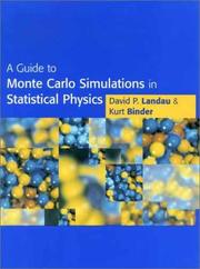Front cover of A guide to Monte Carlo simulations in statistical physics by David P. Landau