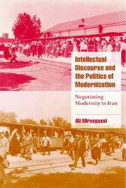 Cover of Intellectual Discourse and the Politics of Modernization by Ali Mirsepassi