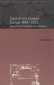 Front cover of Central and Eastern Europe, 1944-1993 by T. Iván Berend