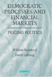 Front cover of Democratic processes and financial markets by William Bernhard