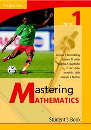 Front cover of Mastering Mathematics Form 1 Student's Book by Andrew Tangang Tamambang