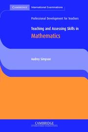 Front cover of Teaching and Assessing Skills in Mathematics (Cambridge International Examinations) by Audrey Simpson