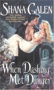 Cover of When dashing met danger by Shana Galen
