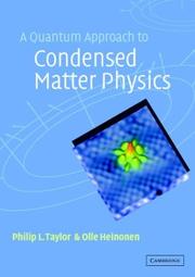Front cover of A quantum approach to condensed matter physics by Philip L. Taylor