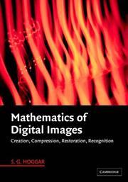 Front cover of Mathematics of Digital Images by S. G. Hoggar