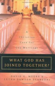 Front cover of What God Has Joined Together by David G. Myers