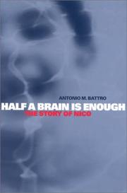 Cover of Half a brain is enough by Antonio M. Battro
