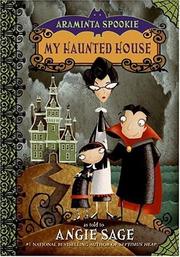 Front cover of My haunted house by Angie Sage