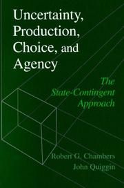 Cover of Uncertainty, Production, Choice, and Agency by Robert G. Chambers