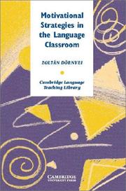 Front cover of Motivational strategies in the language classroom by Zoltán Dörnyei