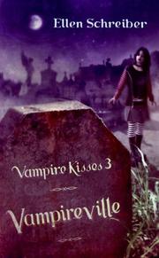 Cover of Vampire Kisses 3 by Ellen Schreiber