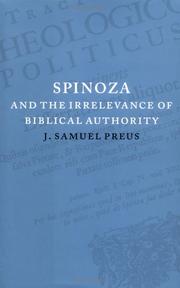 Front cover of Spinoza and the Irrelevance of Biblical Authority by J. Samuel Preus