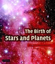 Front cover of The birth of stars and planets by John Bally