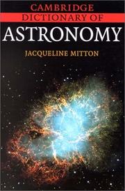 Front cover of Cambridge Dictionary of Astronomy by Jacqueline Mitton