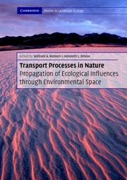 Cover of TRANSPORT PROCESSES IN NATURE: PROPAGATION OF ECOLOGICAL INFLUENCES THROUGH ENVIRONMENTAL SPACE by WILLIAM A. REINERS