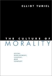 Cover of The Culture of Morality by Elliot Turiel