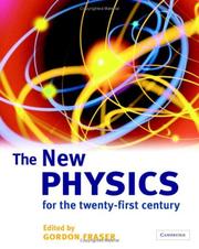 Front cover of The new physics for the twenty-first century by Gordon Fraser