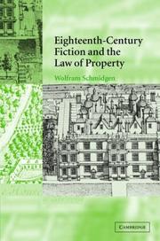 Front cover of Eighteenth-century fiction and the law of property by Wolfram Schmidgen