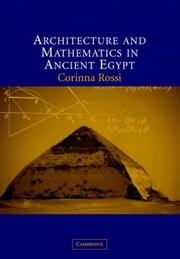 Front cover of Architecture and Mathematics in Ancient Egypt by Corinna Rossi
