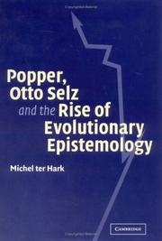Front cover of Popper, Otto Selz, and the rise of evolutionary epistemology by Michel Ter Hark