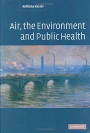 Front cover of Air, the Environment and Public Health by Anthony Kessel