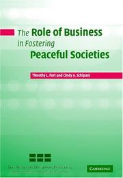 Cover of The role of business in fostering peaceful societies by Timothy L. Fort