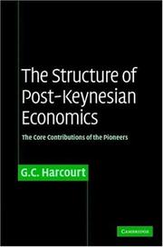 Cover of The Structure of Post-Keynesian Economics by G. C. Harcourt