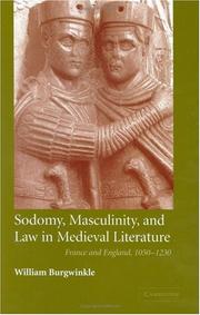 Front cover of Sodomy, Masculinity and Law in Medieval Literature by William E. Burgwinkle