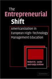 Front cover of The entrepreneurial shift by Robert R. Locke