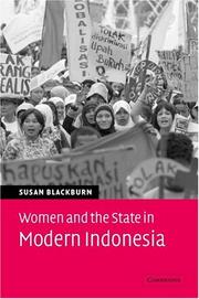 Front cover of Women and the state in modern Indonesia by Susan Blackburn