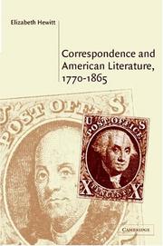 Cover of Correspondence and American literature, 1770-1865 by Elizabeth Hewitt