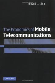 Front cover of The Economics of Mobile Telecommunications by Harald Gruber