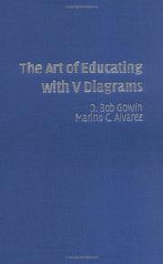 Front cover of The art of educating with V diagrams by D. B. Gowin