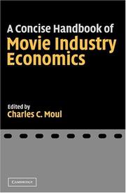 Front cover of A Concise Handbook of Movie Industry Economics by Charles C. Moul