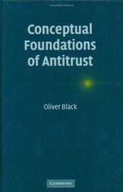 Front cover of Conceptual foundations of antitrust by Oliver Black