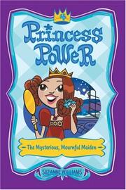 Front cover of The Mysterious, Mournful Maiden by Suzanne Williams