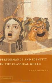 Cover of Performance and identity in the classical world by Anne Duncan