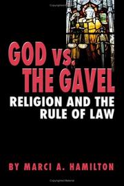 Front cover of God vs. the Gavel by Marci A. Hamilton