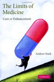 Front cover of The limits of medicine by Andrew Stark