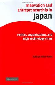 Front cover of Innovation and Entrepreneurship in Japan by Kathryn Ibata-Arens
