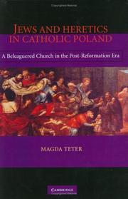 Front cover of Jews and heretics in Catholic Poland by Magda Teter